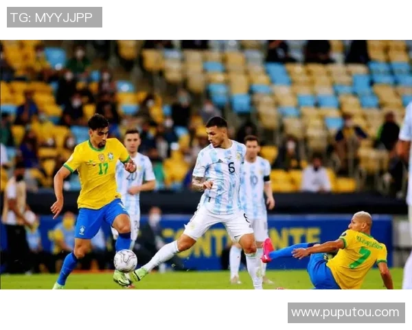 巴西与阿根廷友谊赛精彩回顾及最终比分揭晓